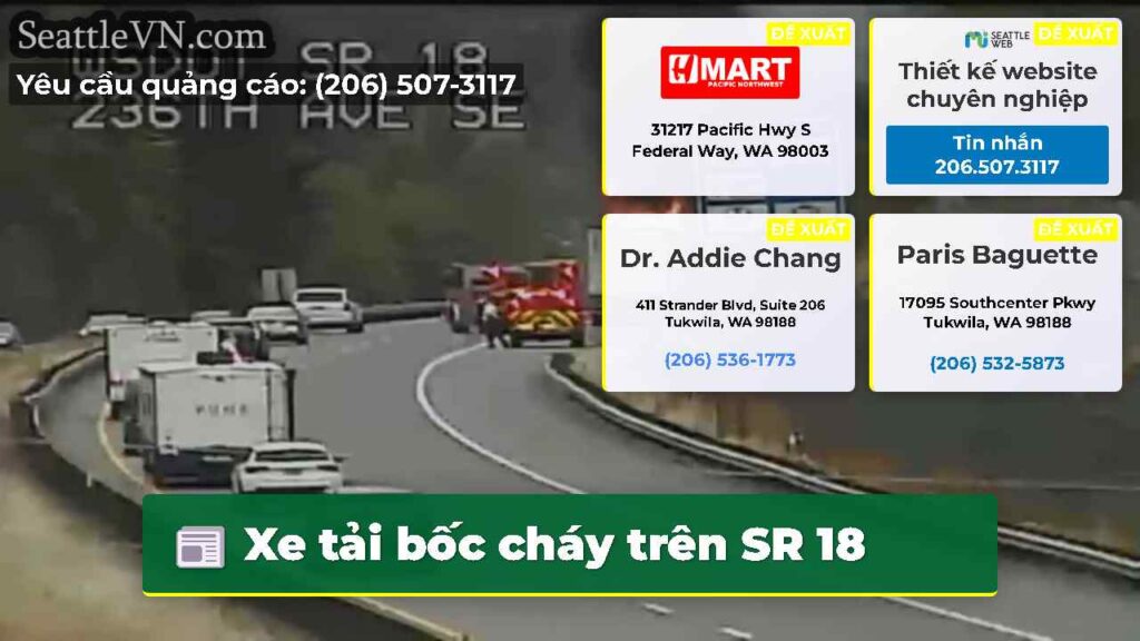 Xe tải bốc cháy trên SR 18