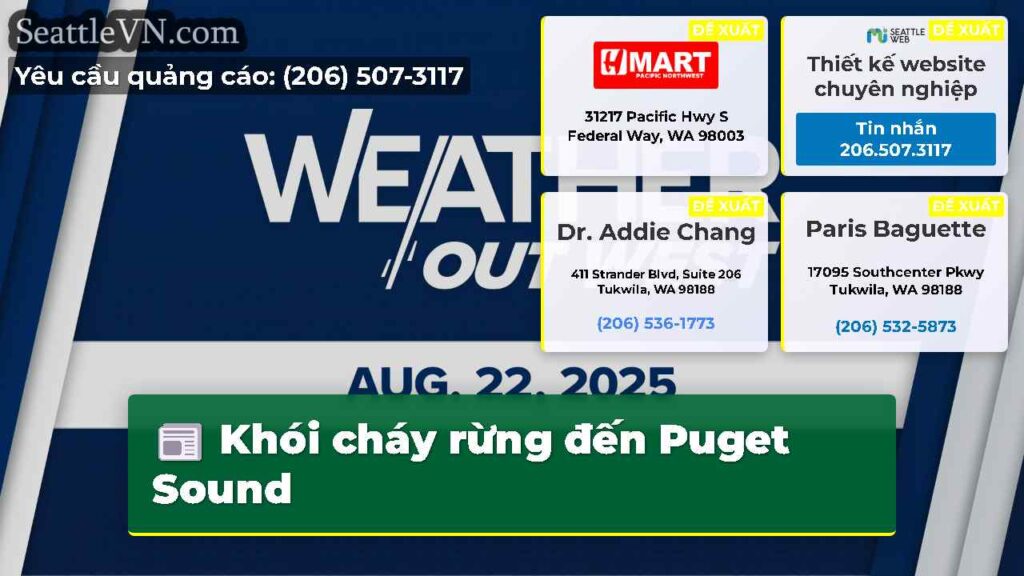 Khói cháy rừng đến Puget Sound