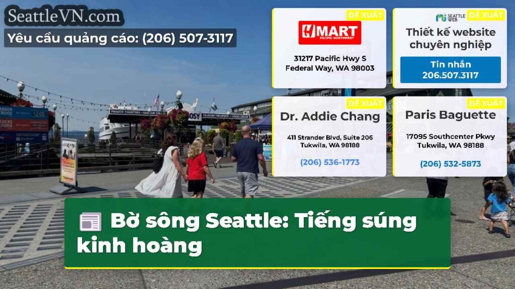 Bờ sông Seattle: Tiếng súng kinh hoàng