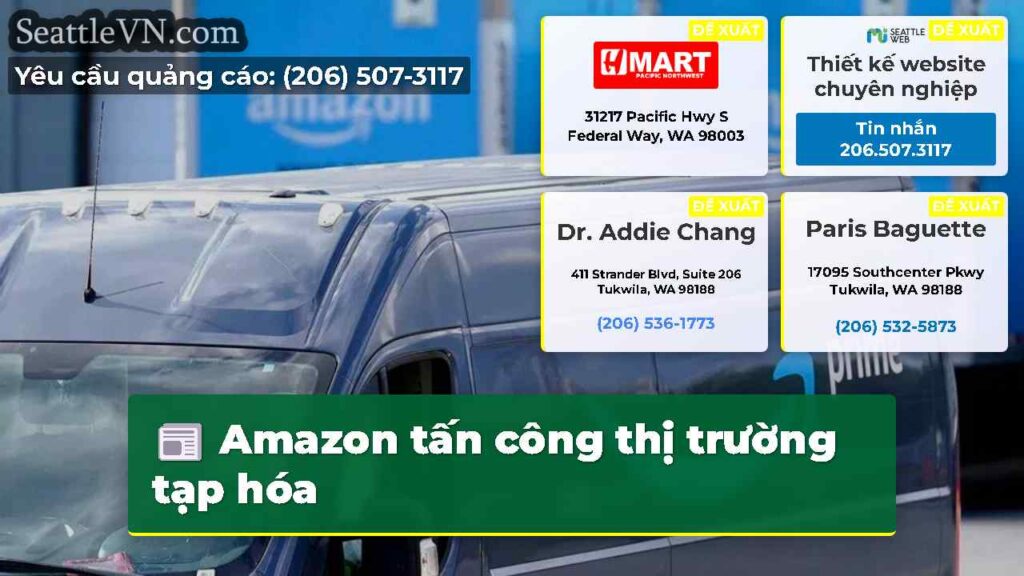 Amazon tấn công thị trường tạp hóa