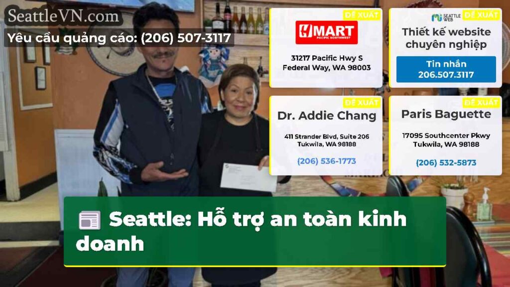 Seattle: Hỗ trợ an toàn kinh doanh