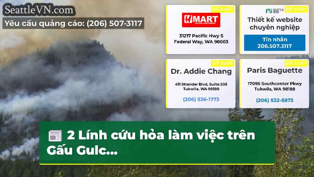 2 Lính cứu hỏa làm việc trên Gấu Gulc...