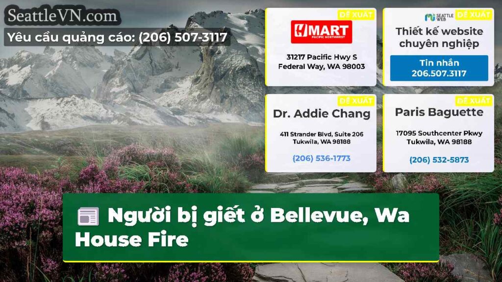 Người bị giết ở Bellevue, Wa House Fire