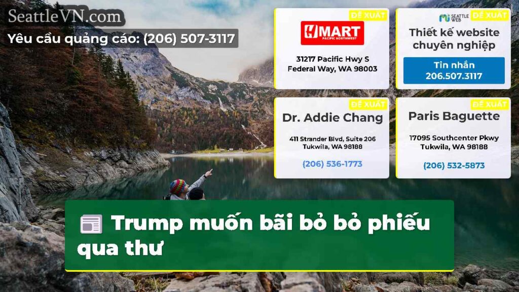 Trump muốn bãi bỏ bỏ phiếu qua thư