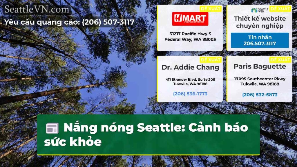 Nắng nóng Seattle: Cảnh báo sức khỏe