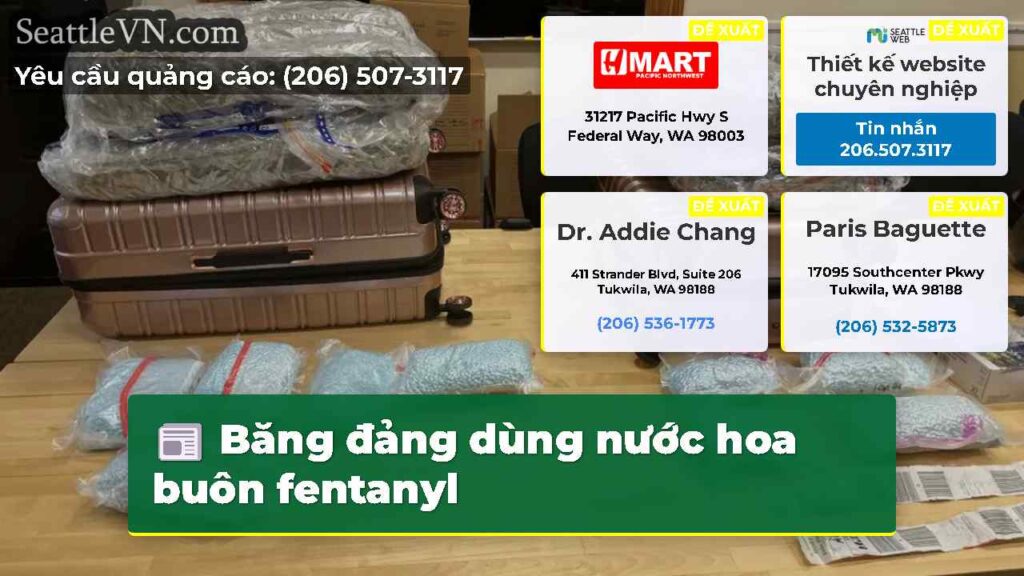 Băng đảng dùng nước hoa buôn fentanyl