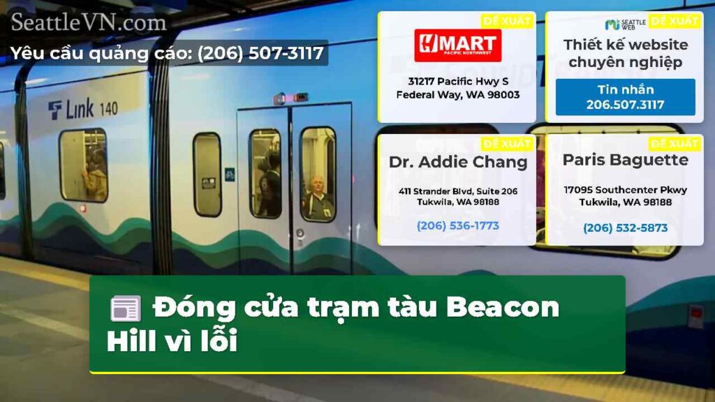 Đóng cửa trạm tàu Beacon Hill vì lỗi