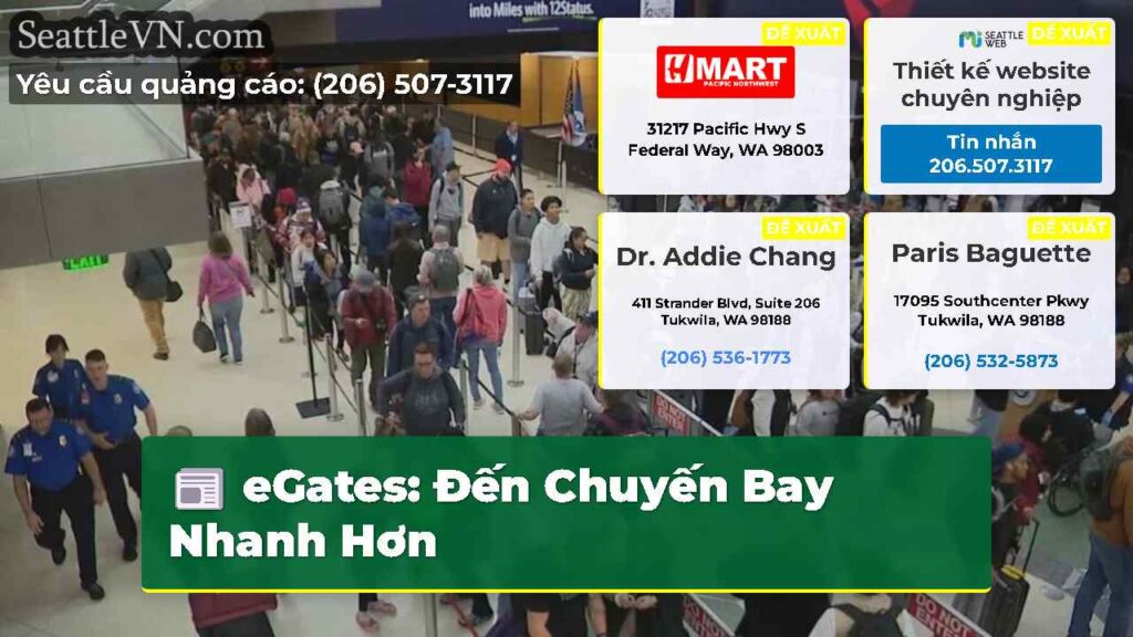eGates: Đến Chuyến Bay Nhanh Hơn