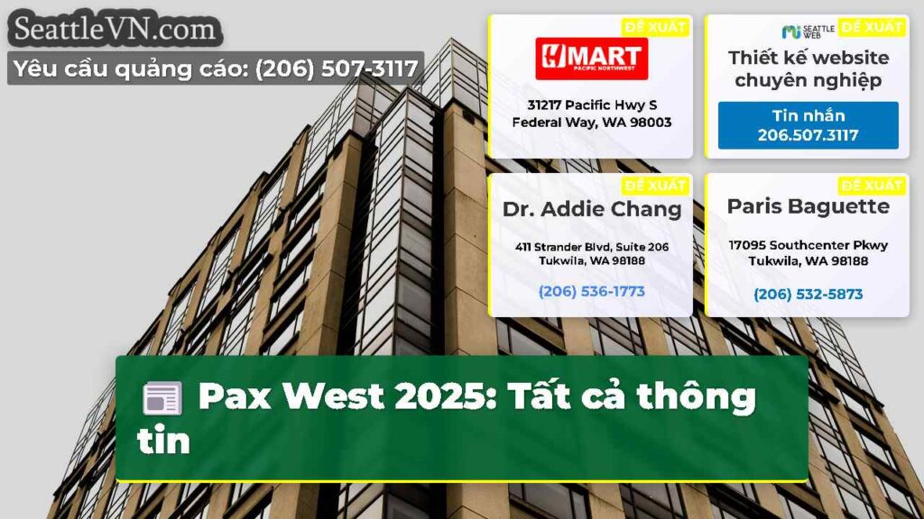 Pax West 2025: Tất cả thông tin