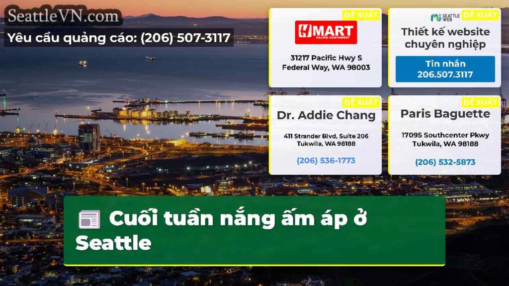 Cuối tuần nắng ấm áp ở Seattle