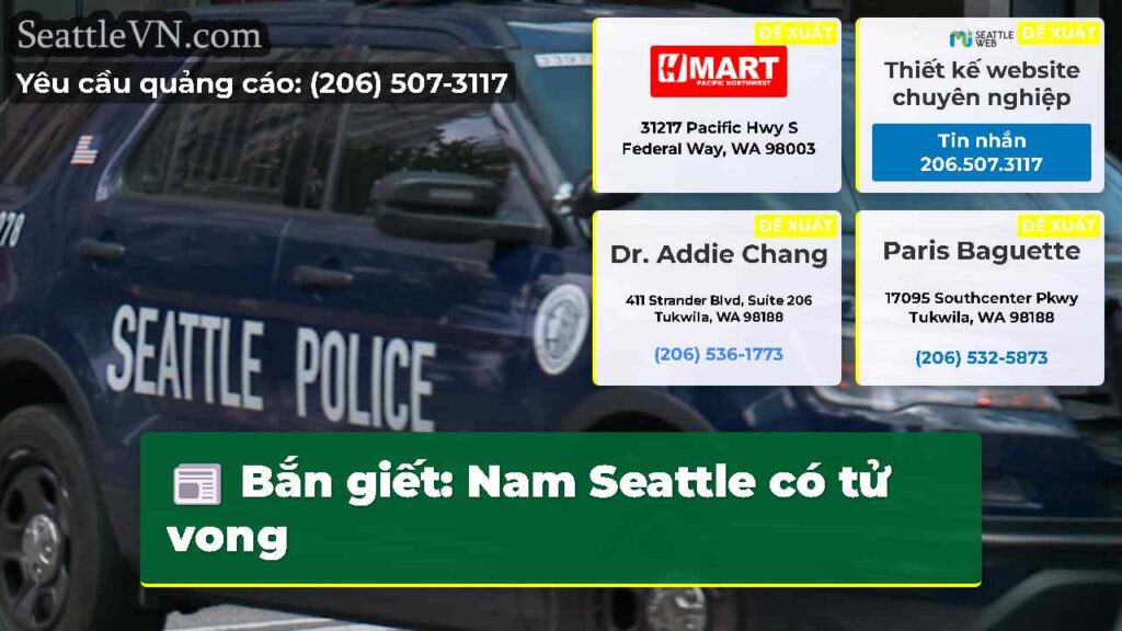 Bắn giết: Nam Seattle có tử vong