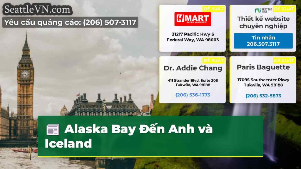 Alaska Bay Đến Anh và Iceland