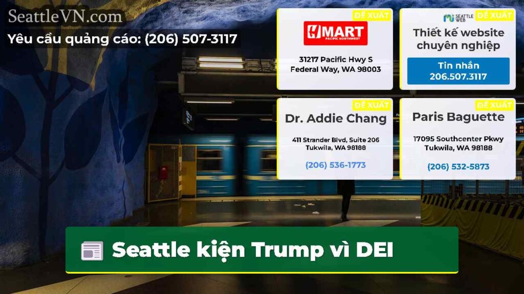 Seattle kiện Trump vì DEI