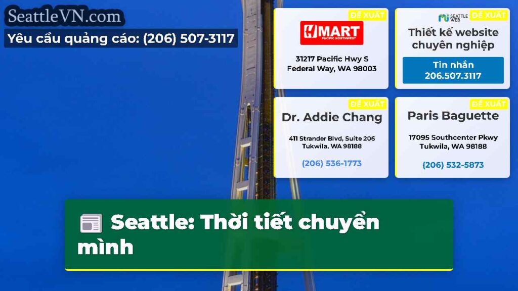 Seattle: Thời tiết chuyển mình