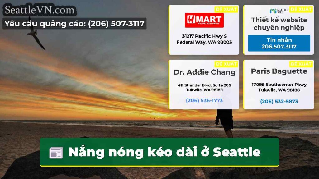 Nắng nóng kéo dài ở Seattle
