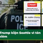 Trump kiện Seattle vì tôn nghiêm