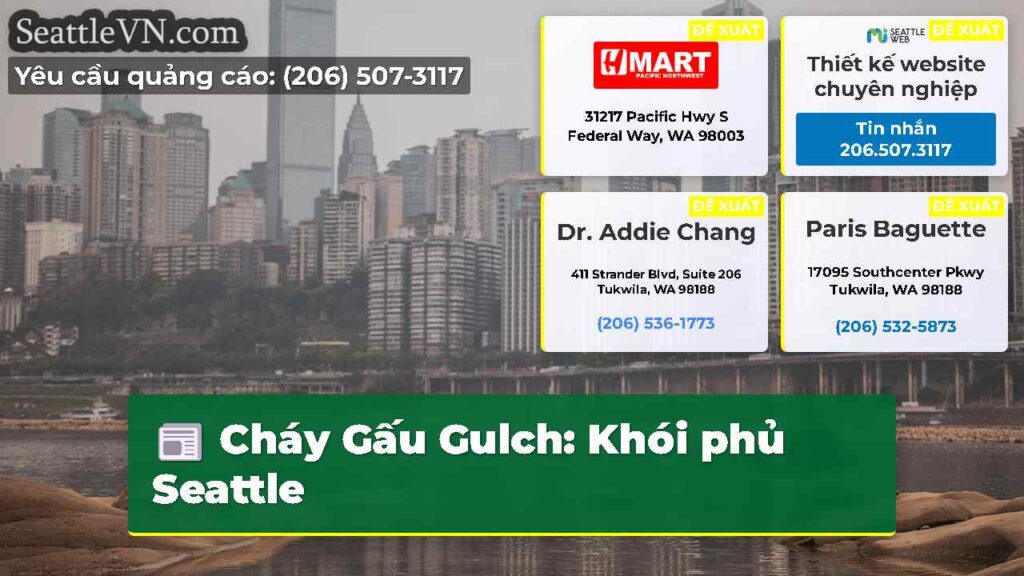 Cháy Gấu Gulch: Khói phủ Seattle