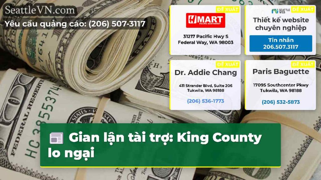 Gian lận tài trợ: King County lo ngại