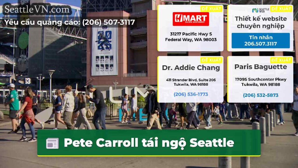 Pete Carroll tái ngộ Seattle