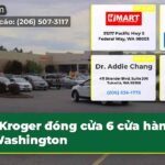 Kroger đóng cửa 6 cửa hàng ở Washington