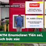 ATM Enumclaw Tiền sai khách bức xúc