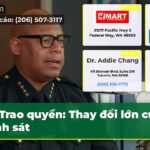 Trao quyền Thay đổi lớn của cảnh sát