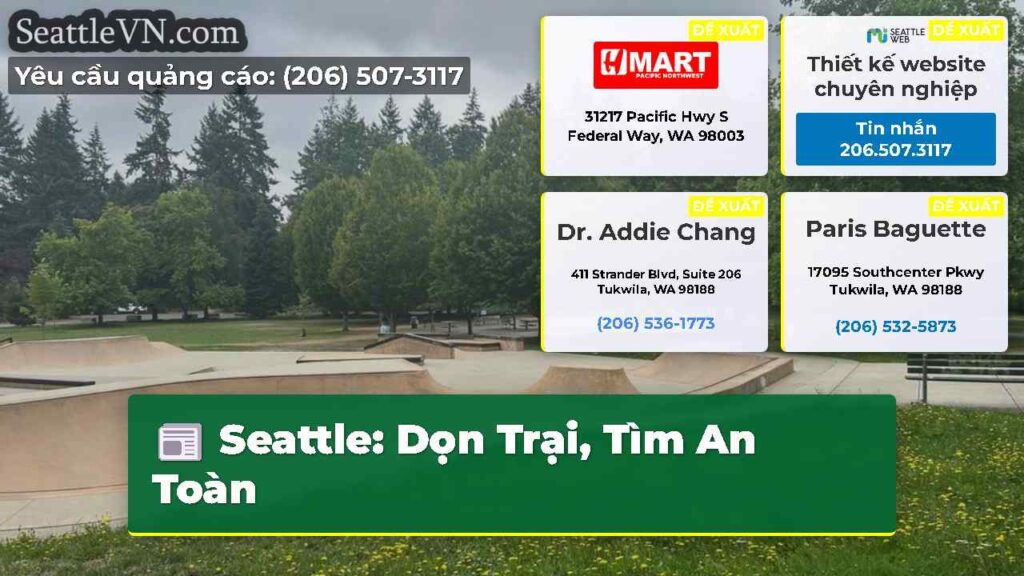 Seattle: Dọn Trại, Tìm An Toàn