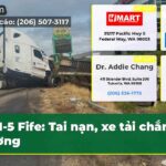I-5 Fife Tai nạn xe tải chắn đường