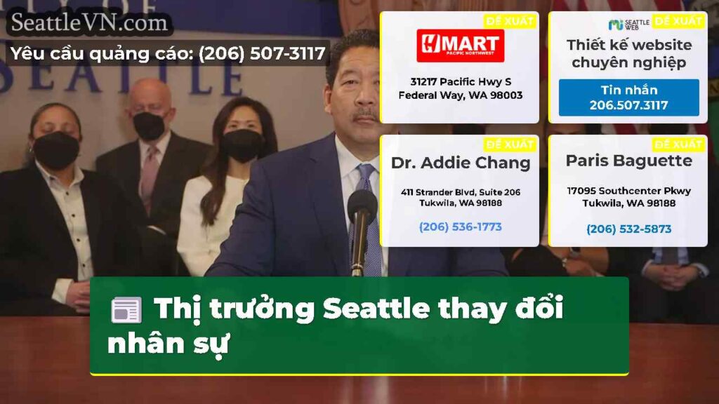 Thị trưởng Seattle thay đổi nhân sự