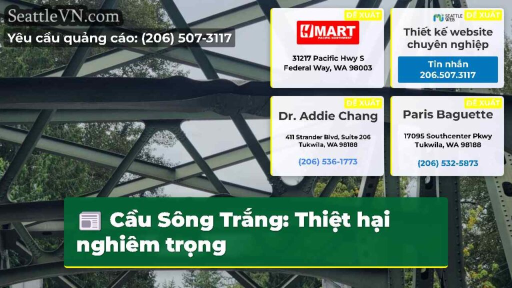 Cầu Sông Trắng: Thiệt hại nghiêm trọng