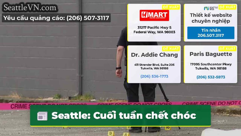 Seattle: Cuối tuần chết chóc
