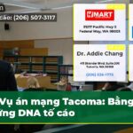 Vụ án mạng Tacoma Bằng chứng DNA tố cáo