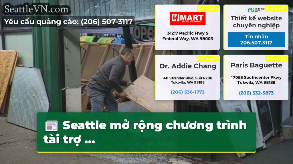Seattle mở rộng chương trình tài trợ ...