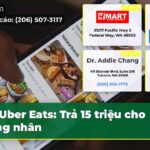 Uber Eats Trả 15 triệu cho công nhân