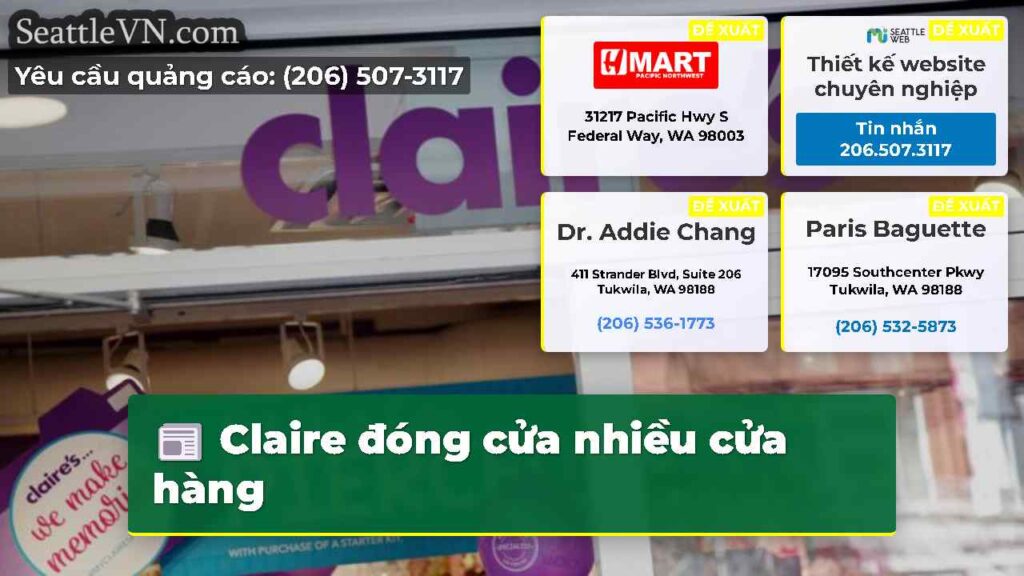 Claire đóng cửa nhiều cửa hàng