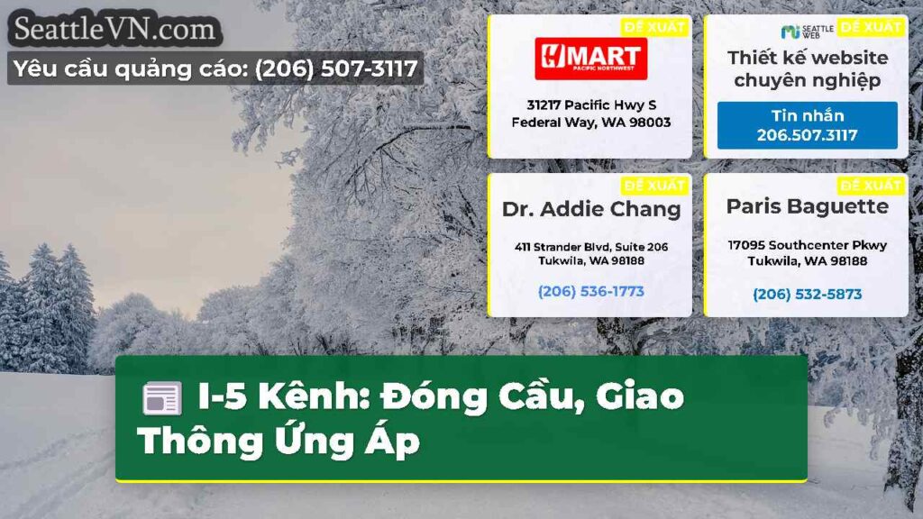 I-5 Kênh: Đóng Cầu, Giao Thông Ứng Áp