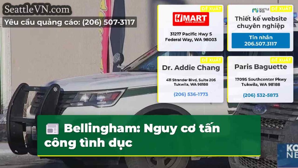 Bellingham: Nguy cơ tấn công tình dục