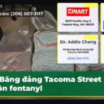 Băng đảng Tacoma Street buôn fentanyl
