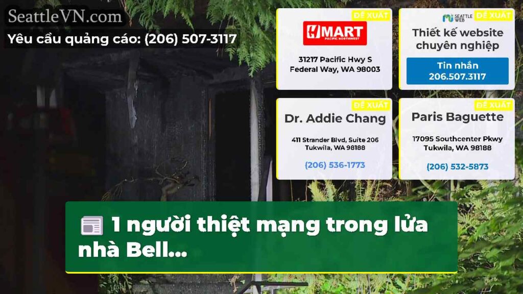 1 người thiệt mạng trong lửa nhà Bell...