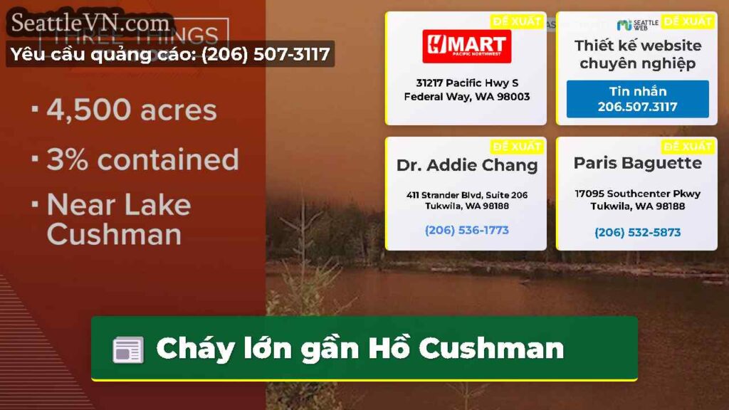 Cháy lớn gần Hồ Cushman