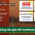 Cháy lớn gần Hồ Cushman