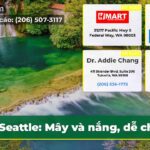 Seattle Mây và nắng dễ chịu!