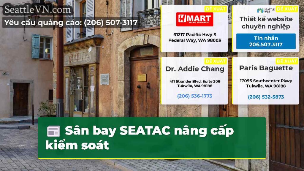 Sân bay SEATAC nâng cấp kiểm soát