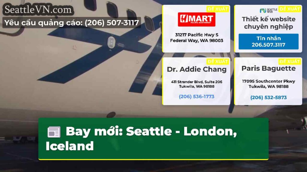 Bay mới: Seattle - London, Iceland