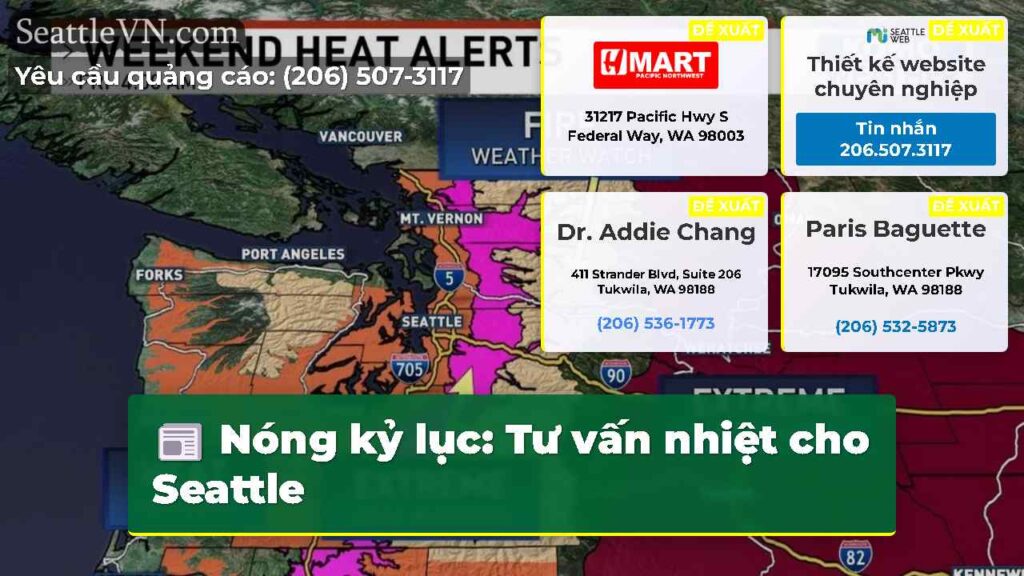 Nóng kỷ lục: Tư vấn nhiệt cho Seattle