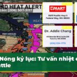 Nóng kỷ lục Tư vấn nhiệt cho Seattle