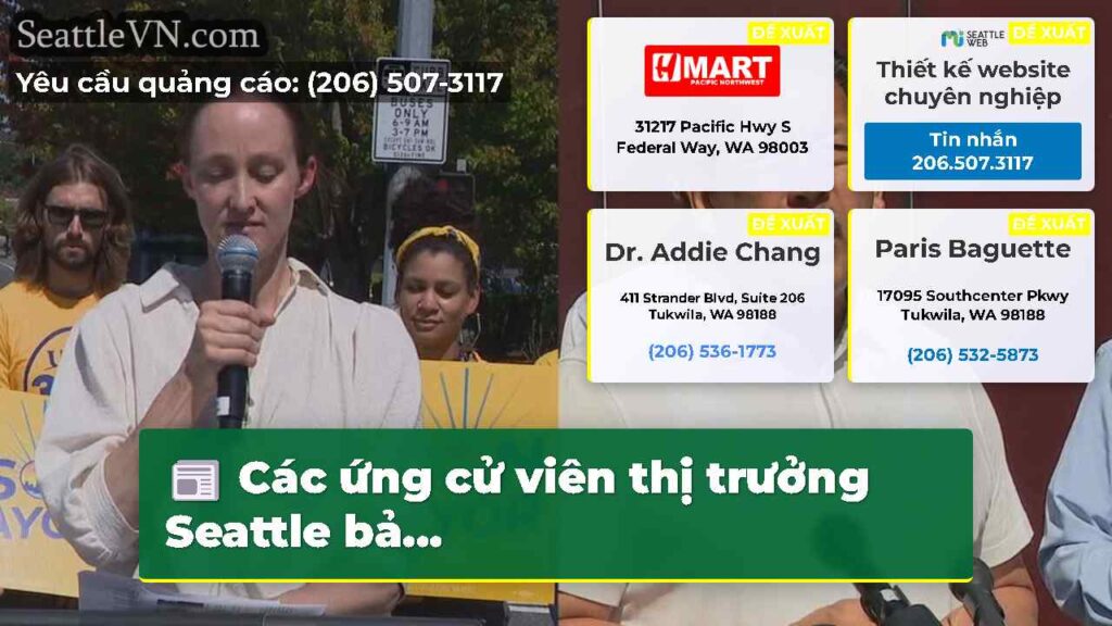 Các ứng cử viên thị trưởng Seattle bả...