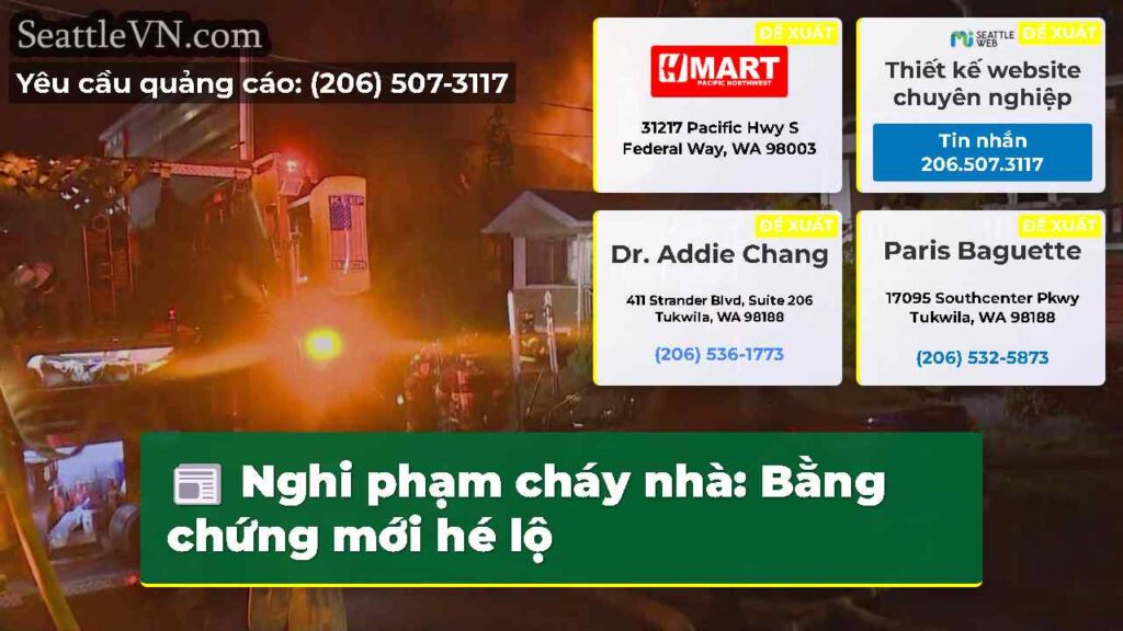 Nghi phạm cháy nhà: Bằng chứng mới hé lộ