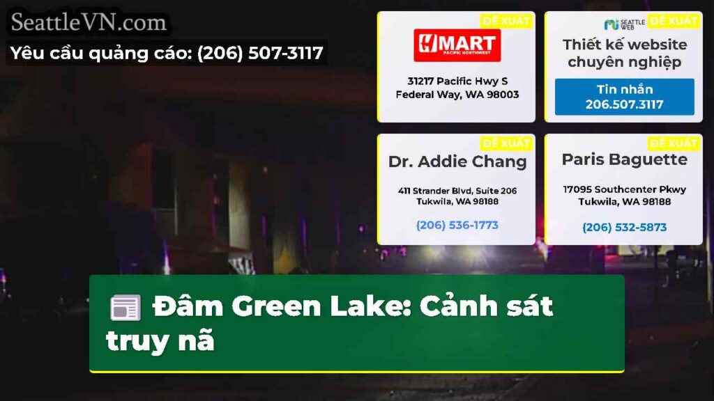Đâm Green Lake: Cảnh sát truy nã
