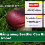 Nắng nóng Seattle Cẩn thận sức khỏe!